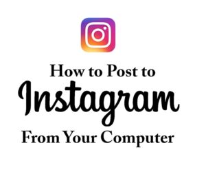 how-to-publish-posts-on-instagram-from-computer